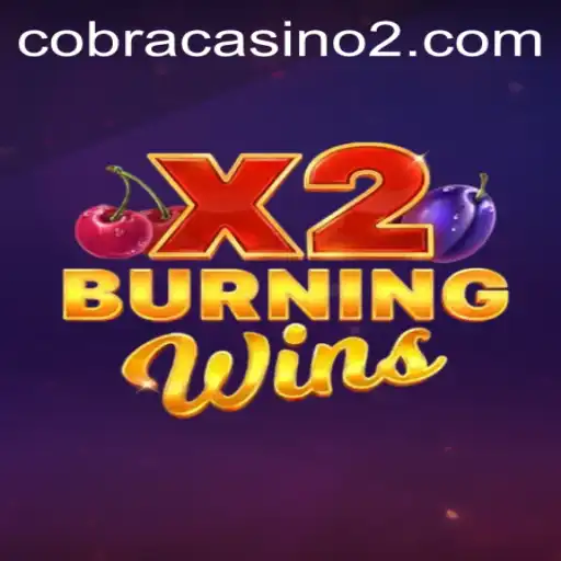 BurningWinsX2: Get Ready for a Sizzling Casino Experience with ABC .Bet