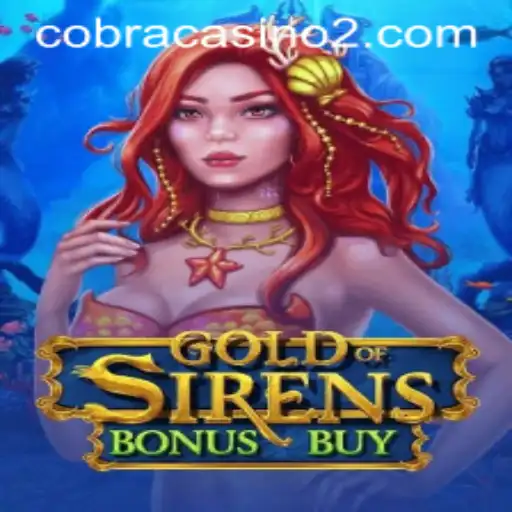 GoldofSirensBonusBuy: Dive into the Enchanting World of Underwater Adventure